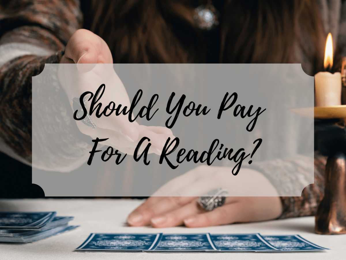 Should You Pay For a Reading? 